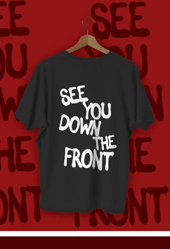 .Mens-See You Down The Front
